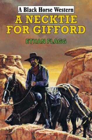 Cover of A Necktie for Gifford