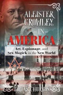 Book cover for Aleister Crowley in America