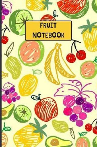 Cover of Fruit Notebook