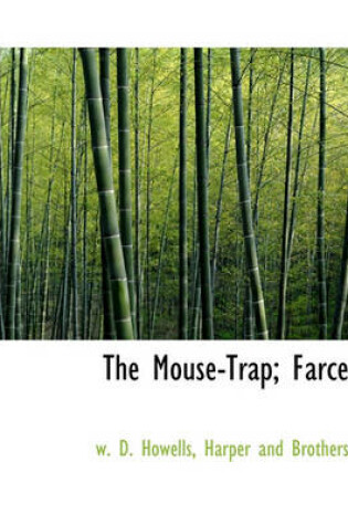 Cover of The Mouse-Trap; Farce