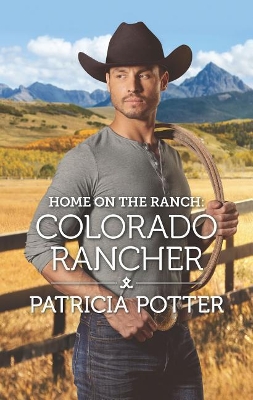 Book cover for Home on the Ranch: Colorado Rancher