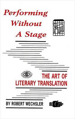 Book cover for Performing Without a Stage