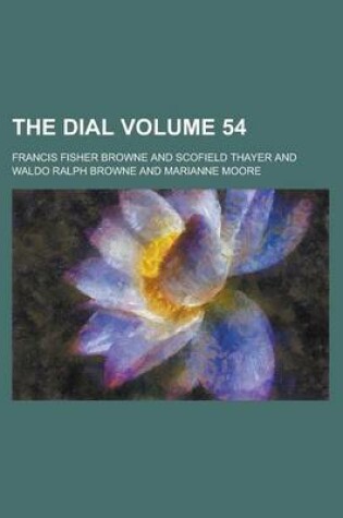 Cover of The Dial Volume 54