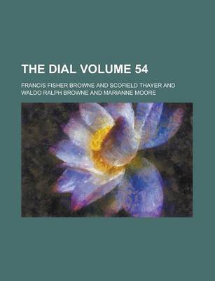 Book cover for The Dial Volume 54