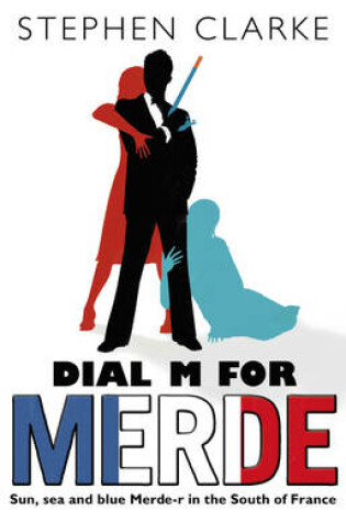 Cover of Dial M For Merde