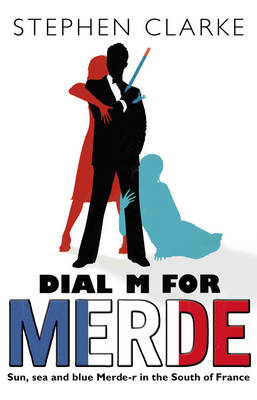 Book cover for Dial M For Merde