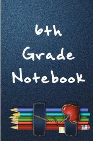 Cover of 6th Grade Notebook