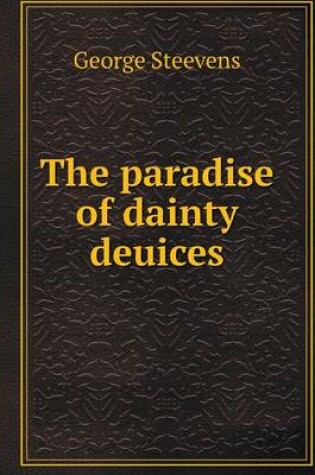 Cover of The paradise of dainty deuices