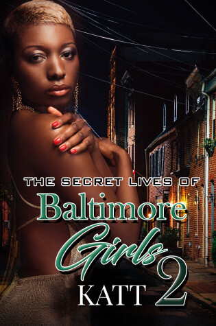 Cover of The Secret Lives of Baltimore Girls 2
