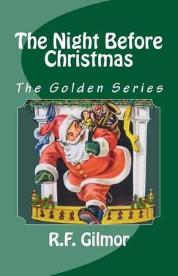 Book cover for The Night Before Christmas -The Golden Series
