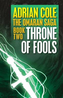 Book cover for Throne of Fools (Omaran Saga 2)