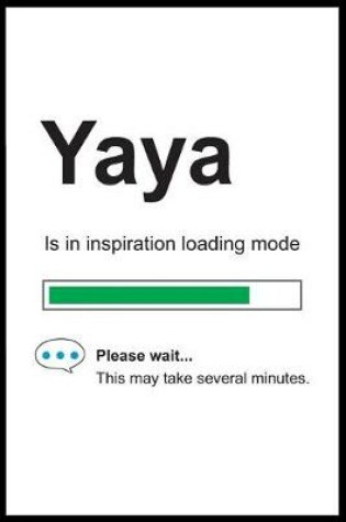 Cover of Yaya is in Inspiration Loading Mode