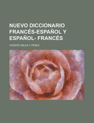 Book cover for Nuevo Diccionario Frances-Espanol y Espanol- Frances