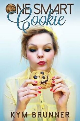 Cover of One Smart Cookie