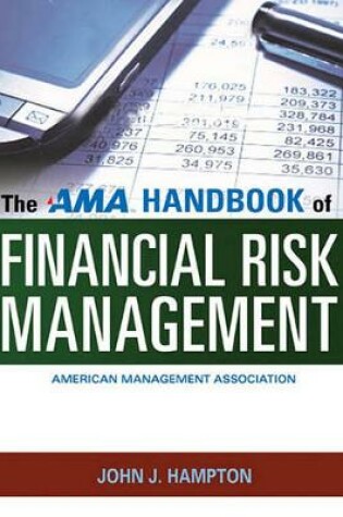 Cover of The AMA Handbook of Financial Risk Management