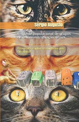 Book cover for Controle Populacional de Grupos de Felinos Em Situa  o de Rua