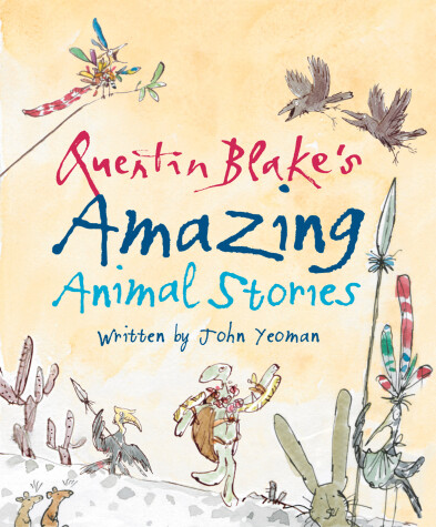 Book cover for Quentin Blake's Amazing Animal Stories