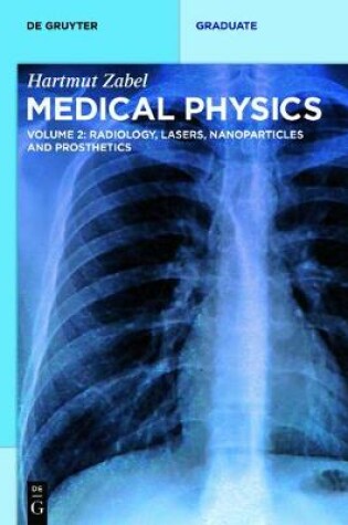 Cover of Radiology, Lasers, Nanoparticles and Prosthetics