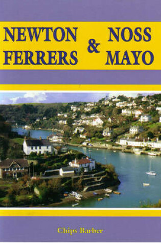 Cover of Newton Ferrers and Noss Mayo