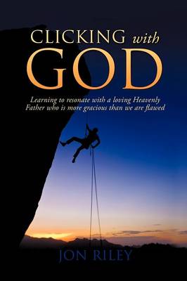 Book cover for Clicking with God