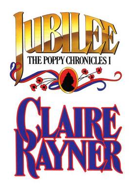 Book cover for Jubilee (Book 1 of the Poppy Chronicles)