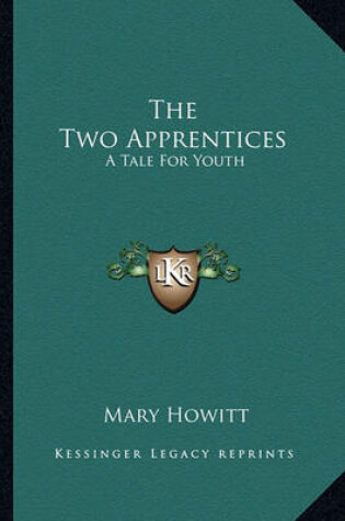 Cover of The Two Apprentices the Two Apprentices