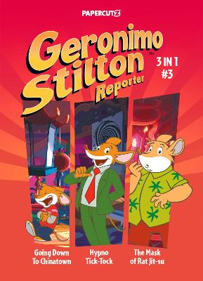 Cover of Geronimo Stilton Reporter 3-in-1 Vol. 3
