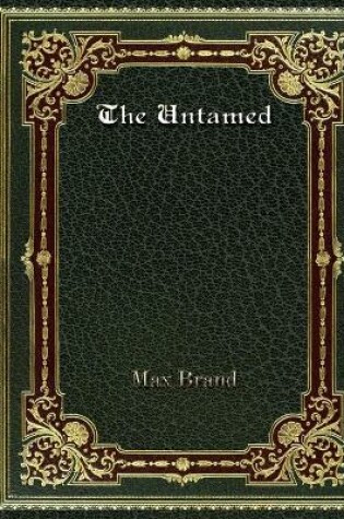 Cover of The Untamed