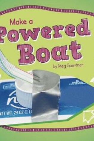 Cover of Make a Powered Boat