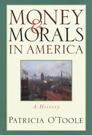 Book cover for Money & Morals in America