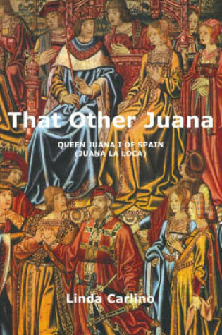 Cover of That Other Juana