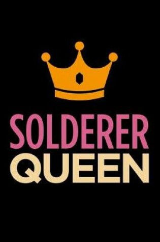 Cover of Solderer Queen