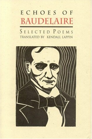 Cover of Echoes of Baudelaire: Selected Poems