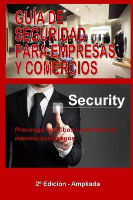 Cover of Guía de Seguridad Para Empresas Y Comercios