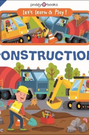 Cover of Let's Learn & Play! Construction