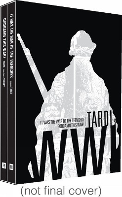 Book cover for Tardi's WW1: It Was The Year of The Trenches / Goddamn This War!