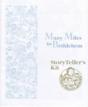 Book cover for Many Miles to Bethlehem Storyteller's Kit