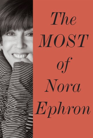 Book cover for The Most of Nora Ephron