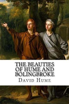 Book cover for The beauties of Hume and Bolingbroke