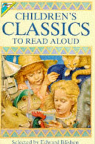 Cover of Children's Classics to Read Aloud