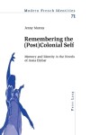 Book cover for Remembering the (Post)Colonial Self