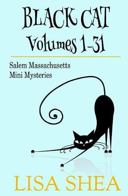 Book cover for Black Cat Vols. 1-31 - The Salem Massachusetts Mini Mysteries