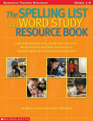 Cover of The Spelling List and Word Study Resource Book