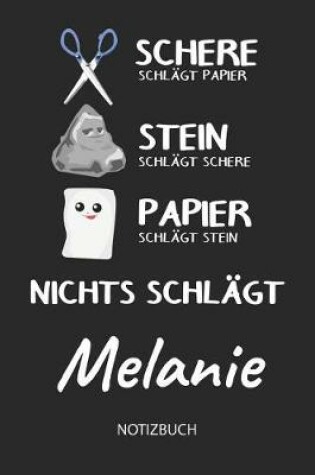 Cover of Nichts schlagt - Melanie - Notizbuch