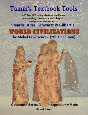 Cover of Stearn's World Civilizations 7th Edition+ Student Workbook (AP* World History)