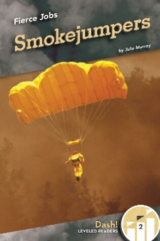 Cover of Smokejumpers