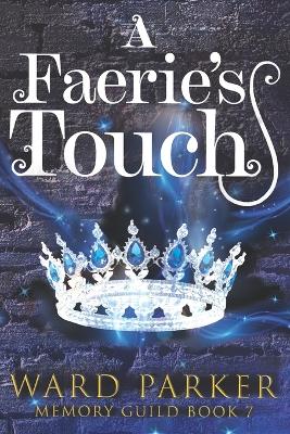 Book cover for A Faerie's Touch