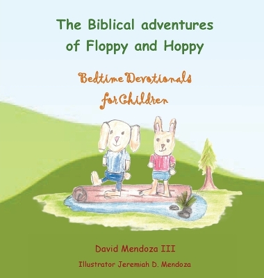 Book cover for The Biblical adventures of Floppy and Hoppy