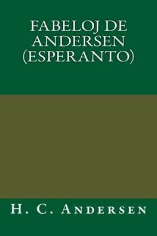 Cover of Fabeloj de Andersen (Esperanto)