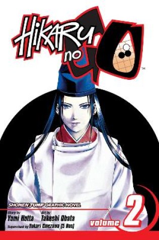 Cover of Hikaru no Go, Vol. 2